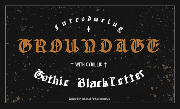 Groundage: Elevating Your Design with Bold Gothic Elegance