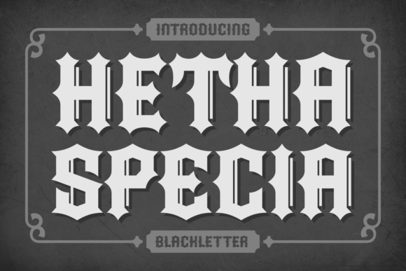 Hetha Specia: A Bold Blackletter Font for Striking Typography