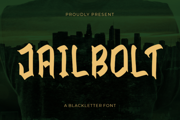 Jailbolt: The Bold Blackletter Typeface for High-Impact Branding