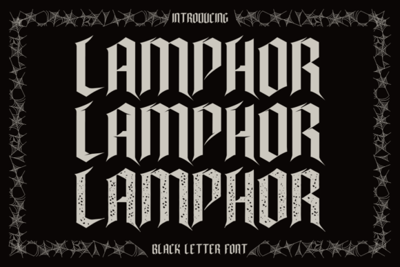 Lamphor: The Ultimate Gothic Typeface for Dark and Menacing Designs