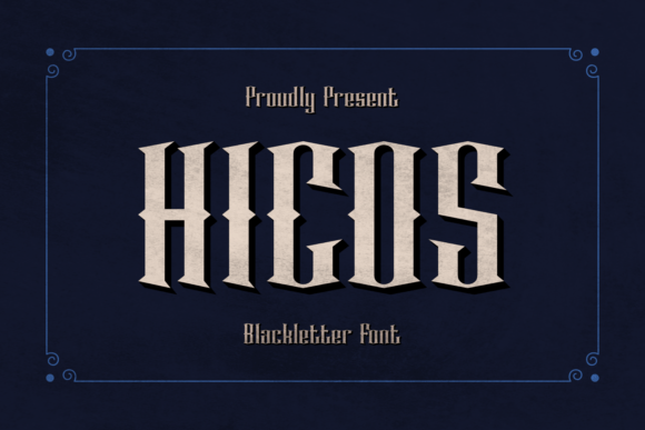 Unleashing Gothic Charm: A Comprehensive Guide to Using the Hicos Typeface in Modern Design